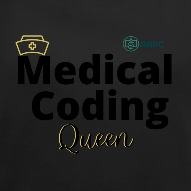 AAPC Medical Coding Queen Apparel