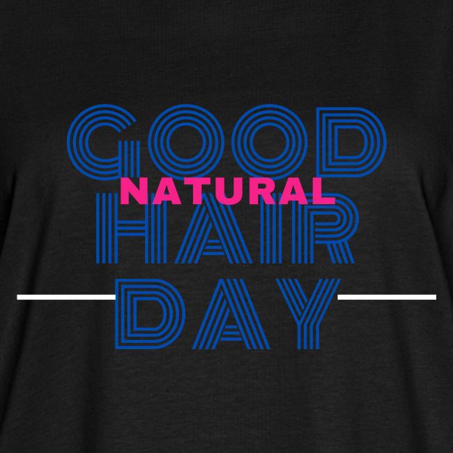 Good Natural Hair Day