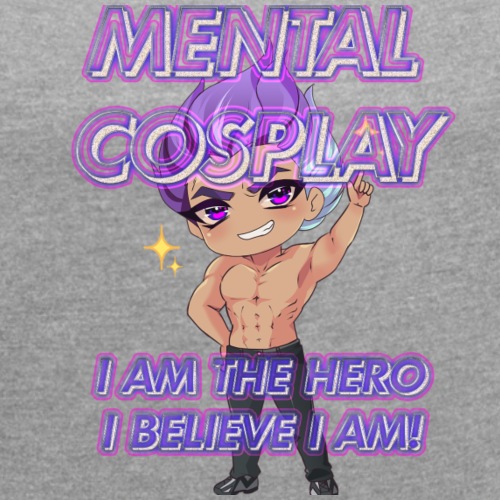 MENTAL COSPLAY I AM Hisashi purple - Women's Roll Cuff T-Shirt