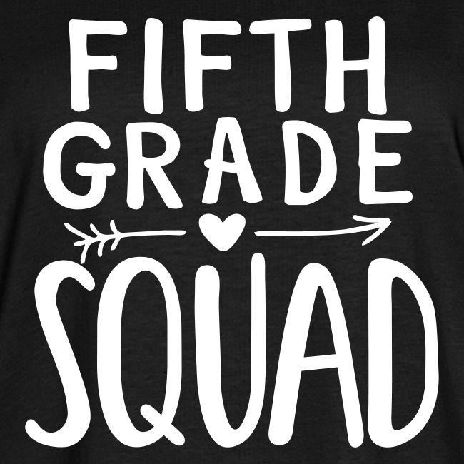Fifth Grade Squad Teacher Team T-Shirts