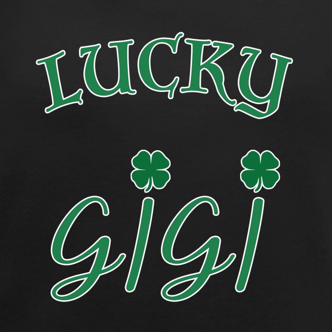 Lucky Gigi St Patrick Day Grandma Shamrock gift.