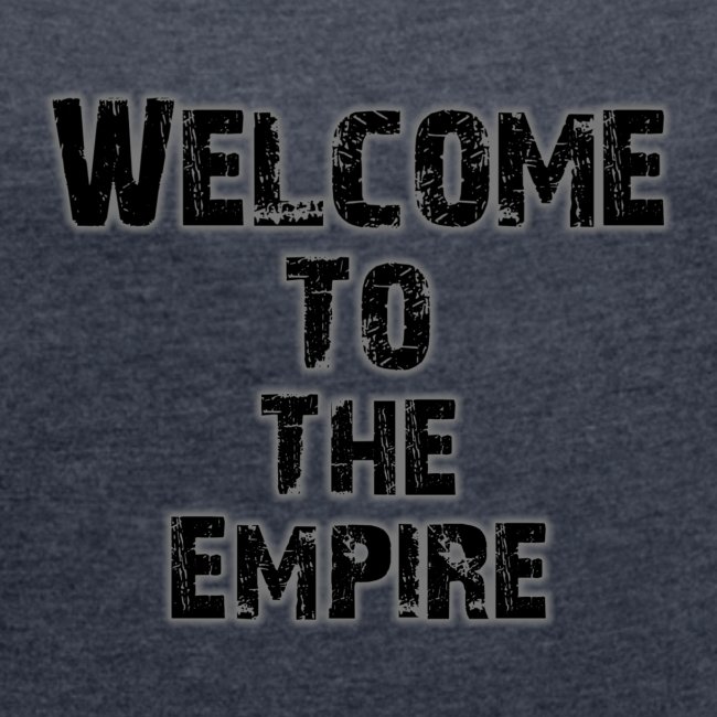 Welcome To The Empire