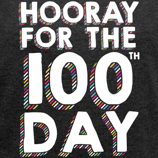 Hooray for the 100th Day of School