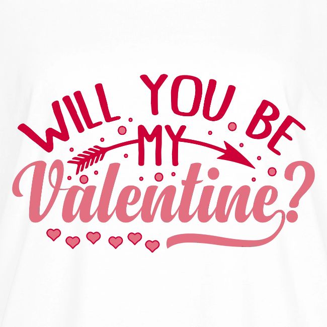 Will you be my Valentine #2