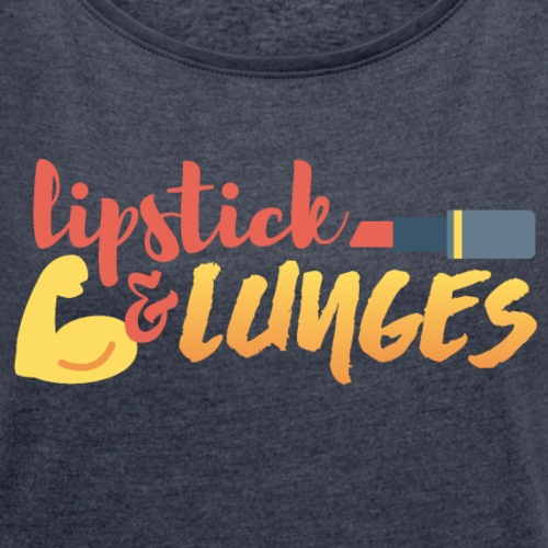 Lipstick and Lunges