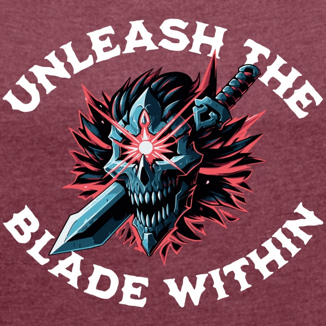 Unleash the Blade Within