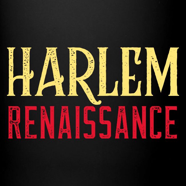 HARLEM Renaissance