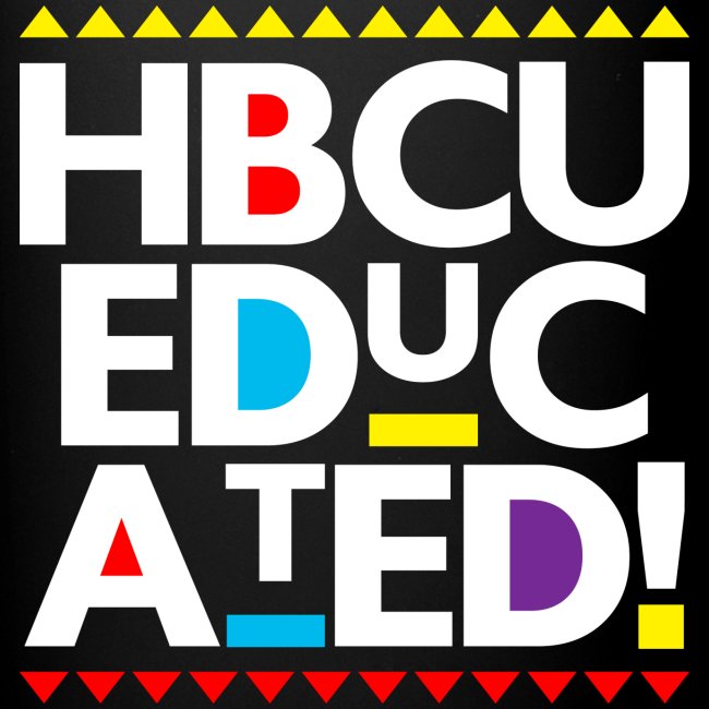 HBCU EDUCATED