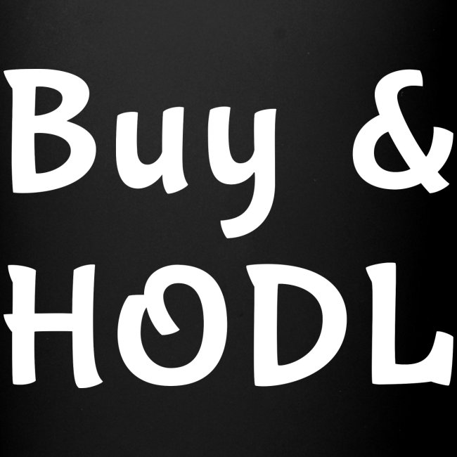 Buy and HODL