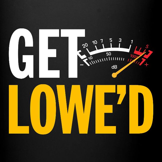 GET LOWE'D