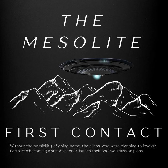 The Mesolite - First Contact
