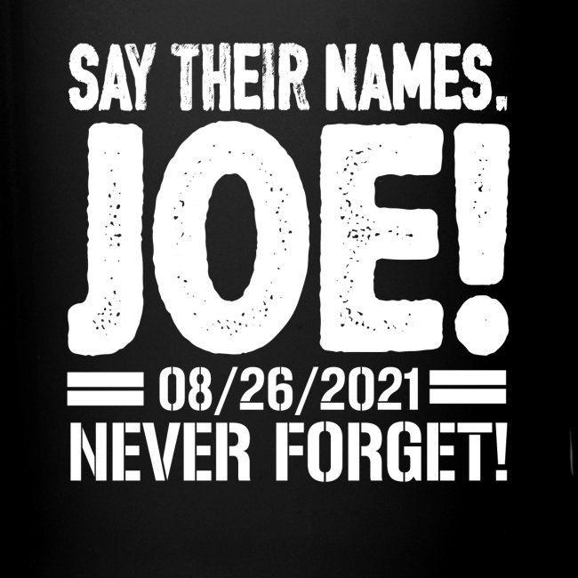 Say their names Joe names of fallen soldiers 13