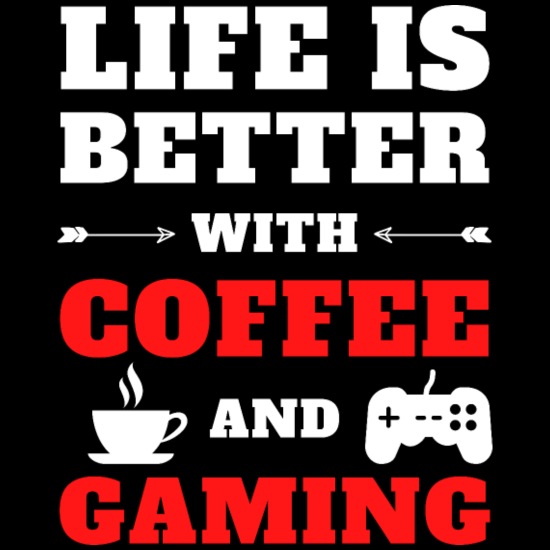 Life Is better With Coffee And Gaming Funny Quotes' Full Color Mug |  Spreadshirt