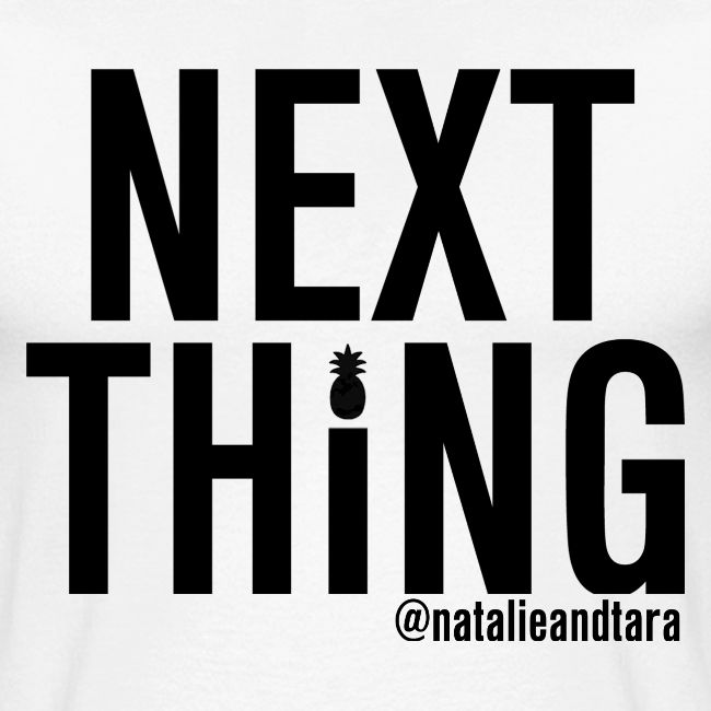 Next Thing (black text)