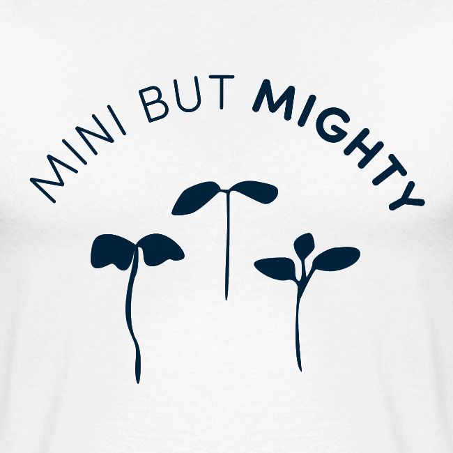 Mini But Mighty