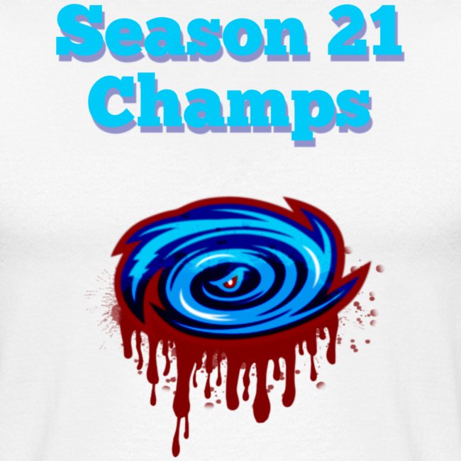 Season twenty one Champ drip