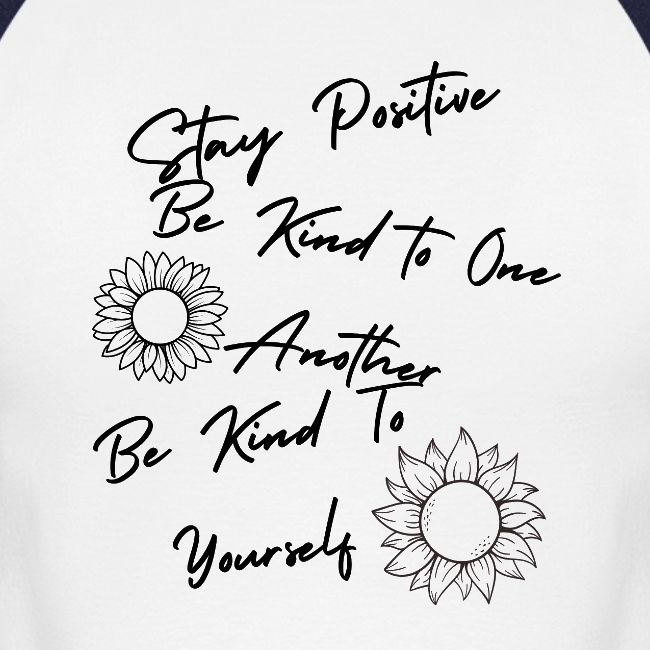 Stay Positive With Sunflowers