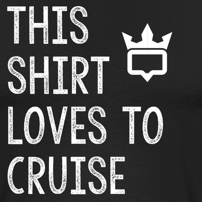 This shirt loves to cruise T-shirt