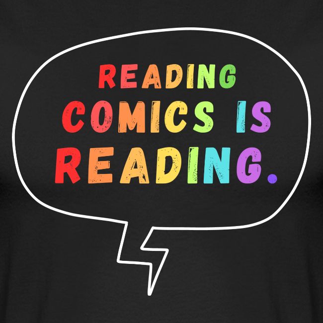 Reading Comics is Reading Rainbow