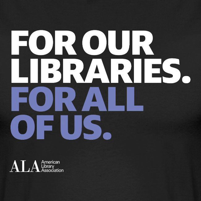 For Our Libraries