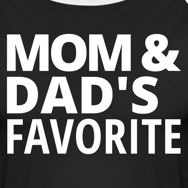 Mom & Dad's Favorite