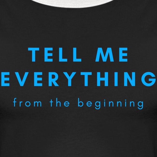 Tell me everything 4