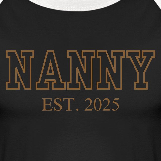 Nanny Est. 2025 (Brown Font)