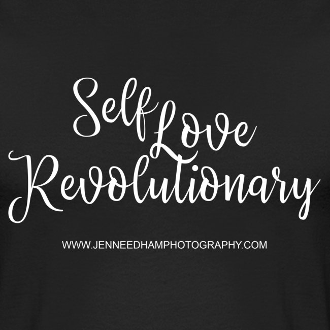 Self Love Revolutionary