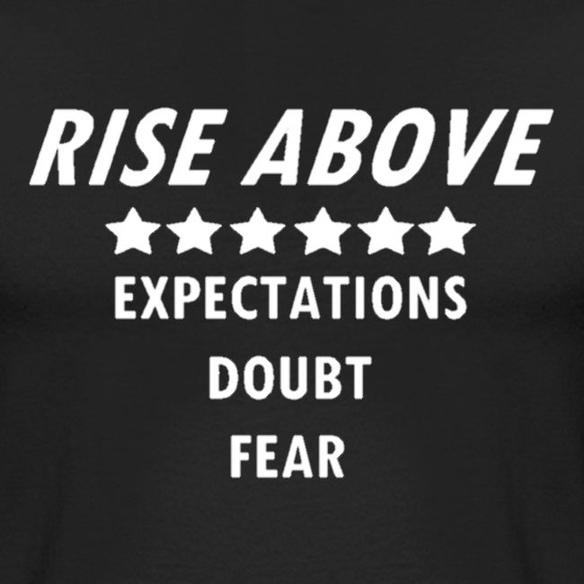 Rise Above (White font)