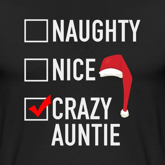 Naughty Nice Crazy Auntie