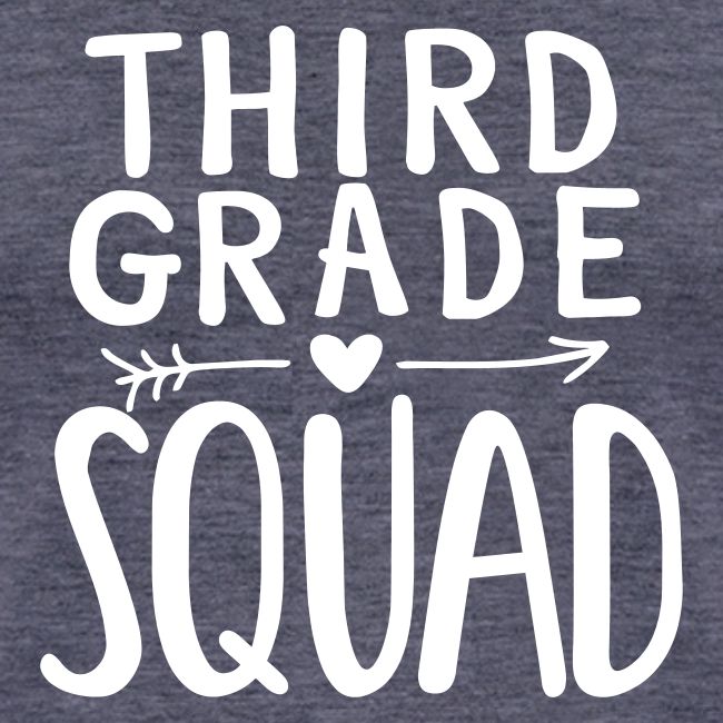 Third Grade Squad Teacher Team T-Shirts
