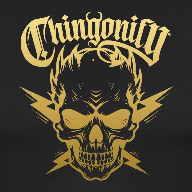 CHINGONIFY CALAVERA