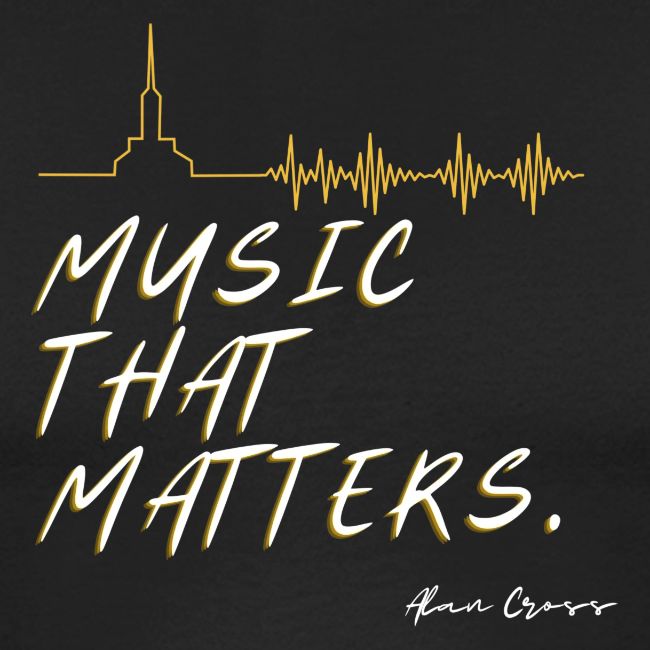 MUSIC THAT MATTERS #3 - ALAN CROSS