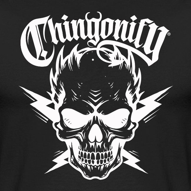 CHINGONIFY CALAVERA