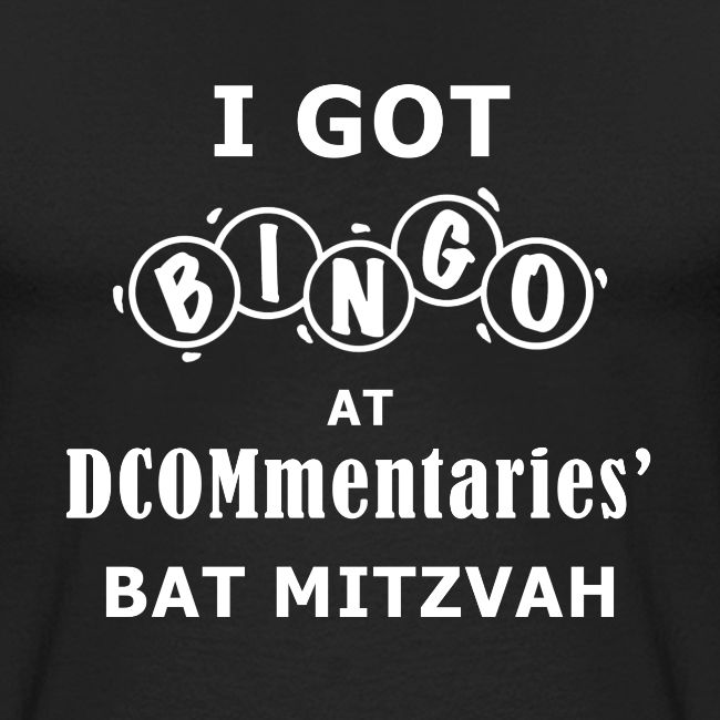 DCOMmentaries Bat Mitzvah