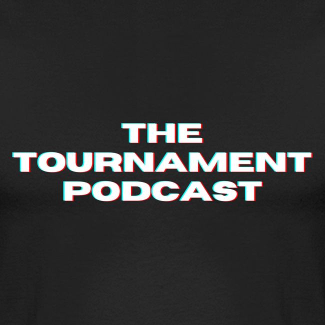 The Tournament Podcast