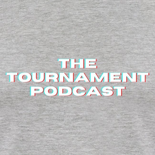 The Tournament Podcast