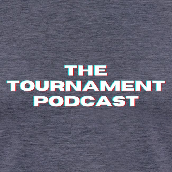 The Tournament Podcast