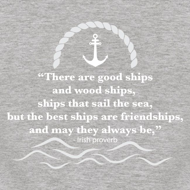 There are good ships and there are wood ships