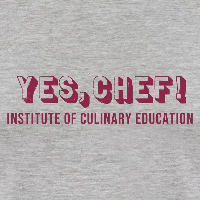 Yes, Chef!