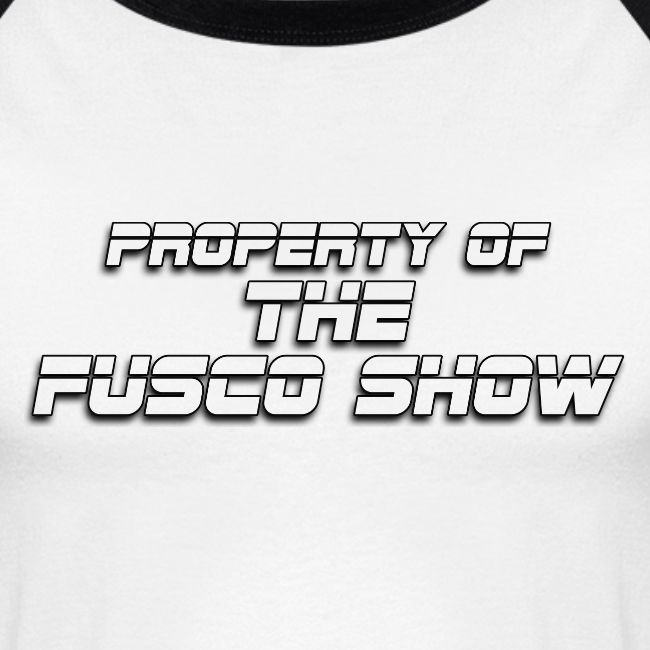 PROPERTY OF FUSCO SHOW