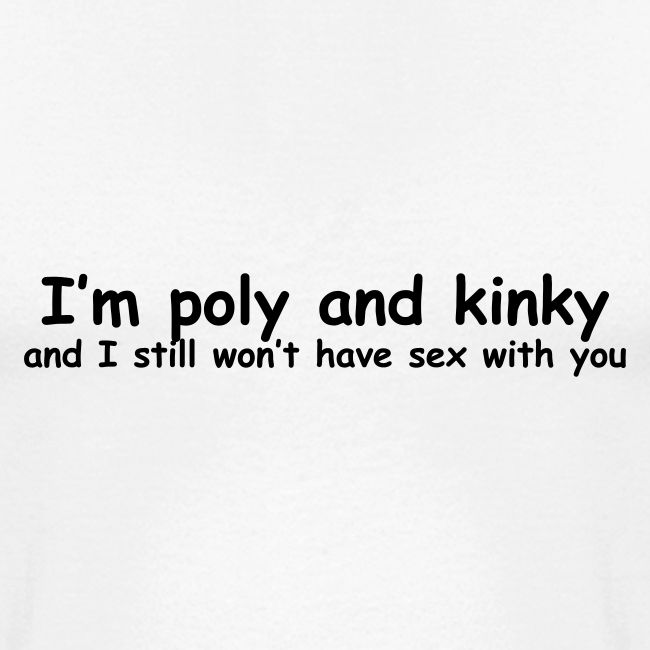 Poly & Kinky