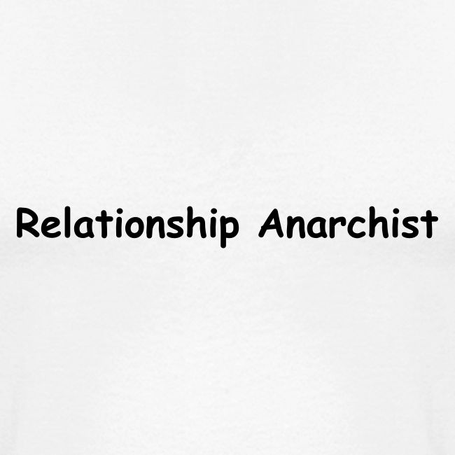 Relationship Anarchist