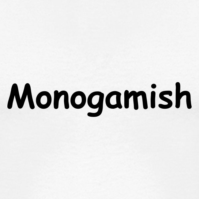 Monogamish