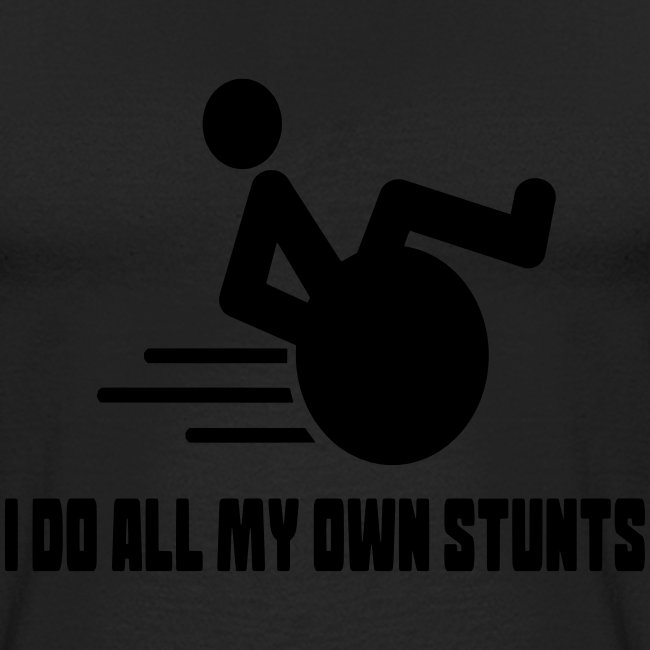 Do my own stunts in my wheelchair, wheelchair fun