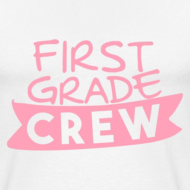 First Grade Crew Teacher T-Shirt