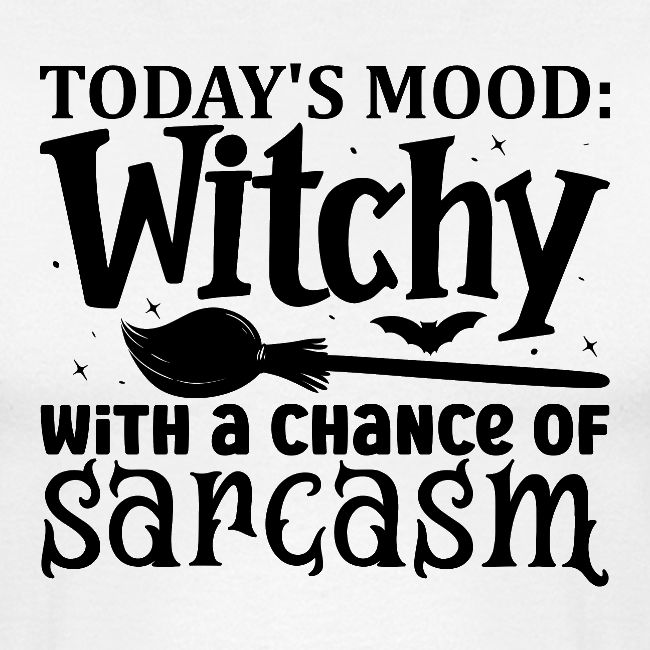 Todays Mood!
