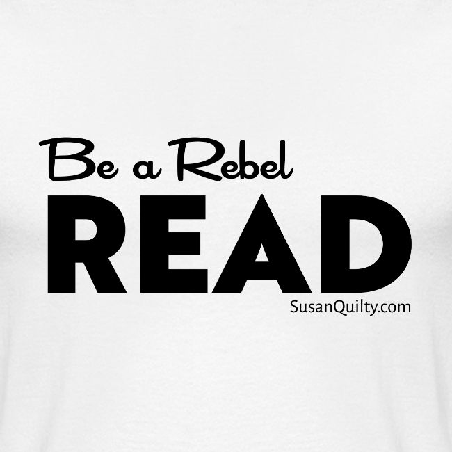 Be a Rebel Read (black text)