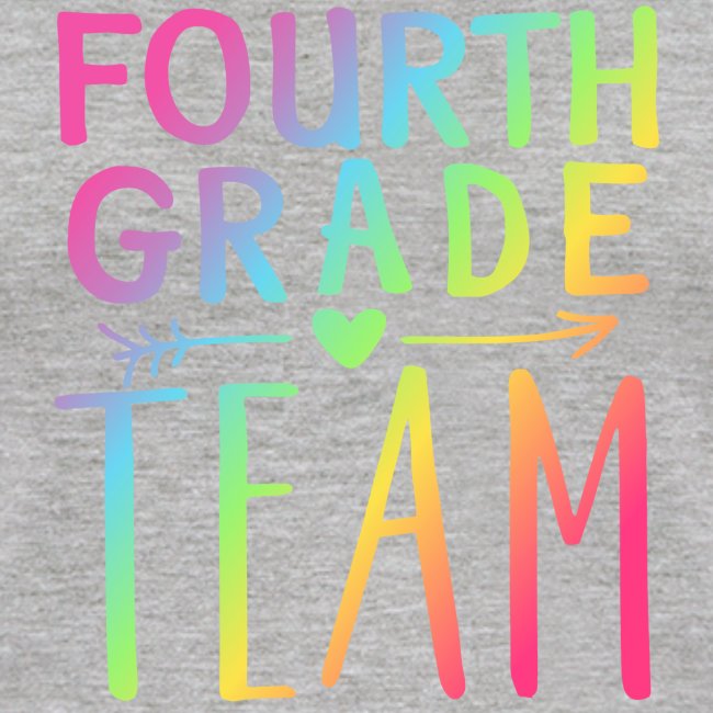 Fourth Grade Team Neon Rainbow Teacher T-Shirts