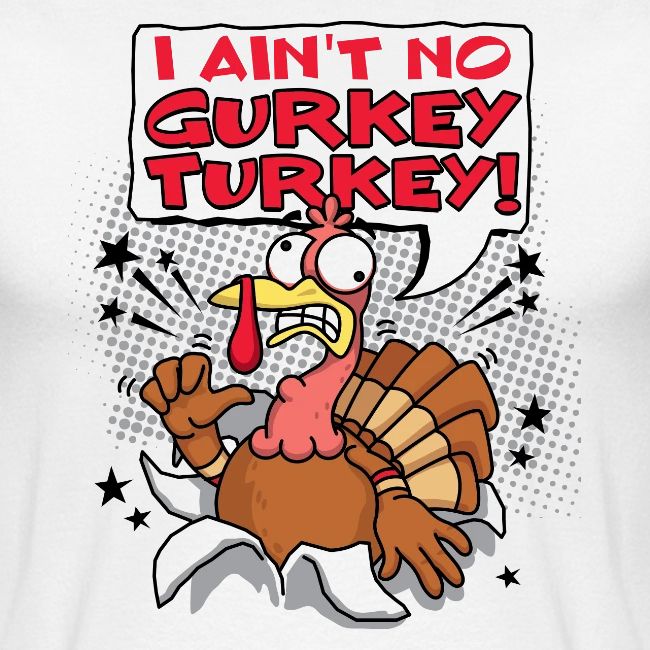I aint no Gurkey Turkey_Hoodies